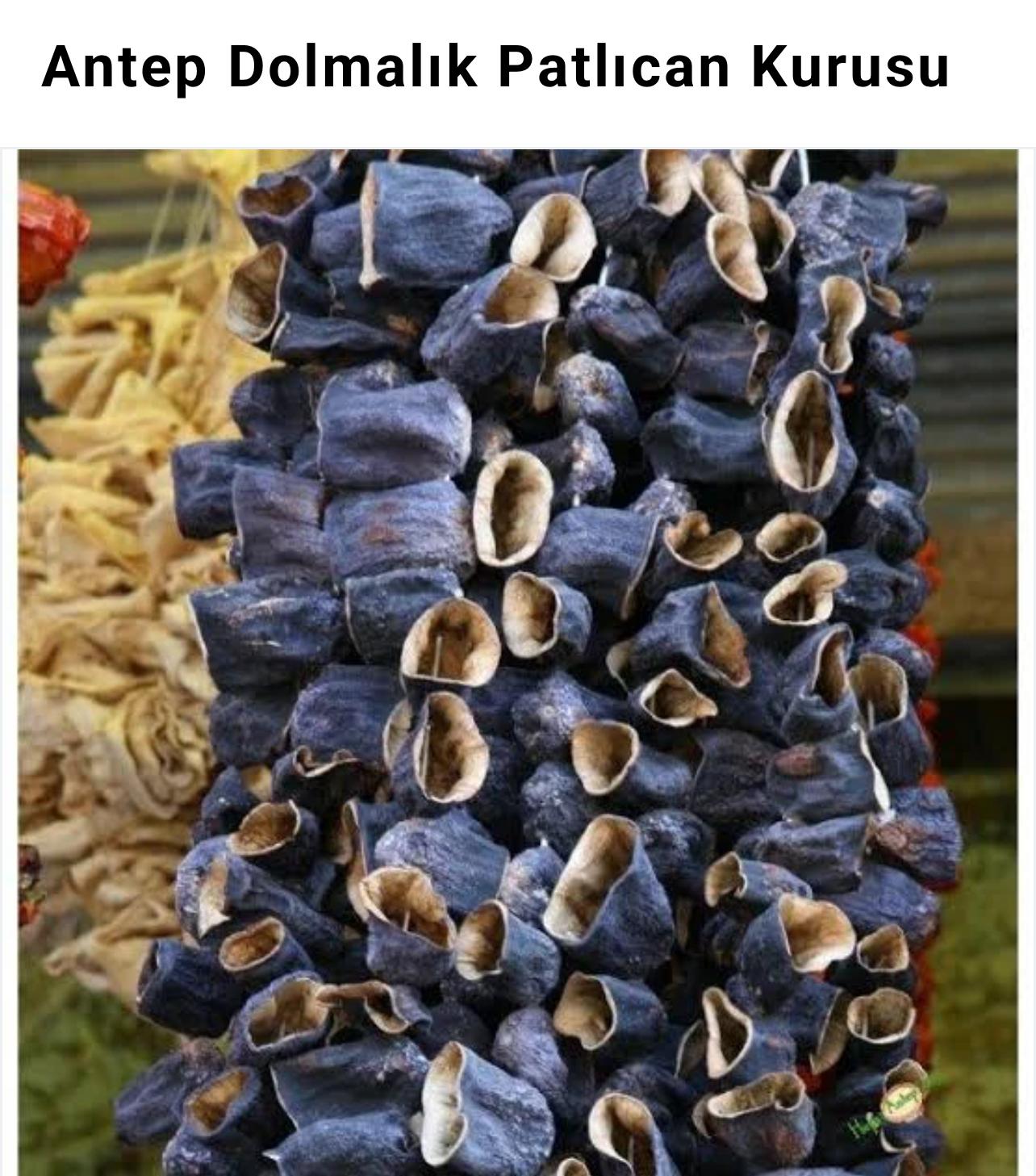 Antep Dolmalık Patlıcan Kurusu